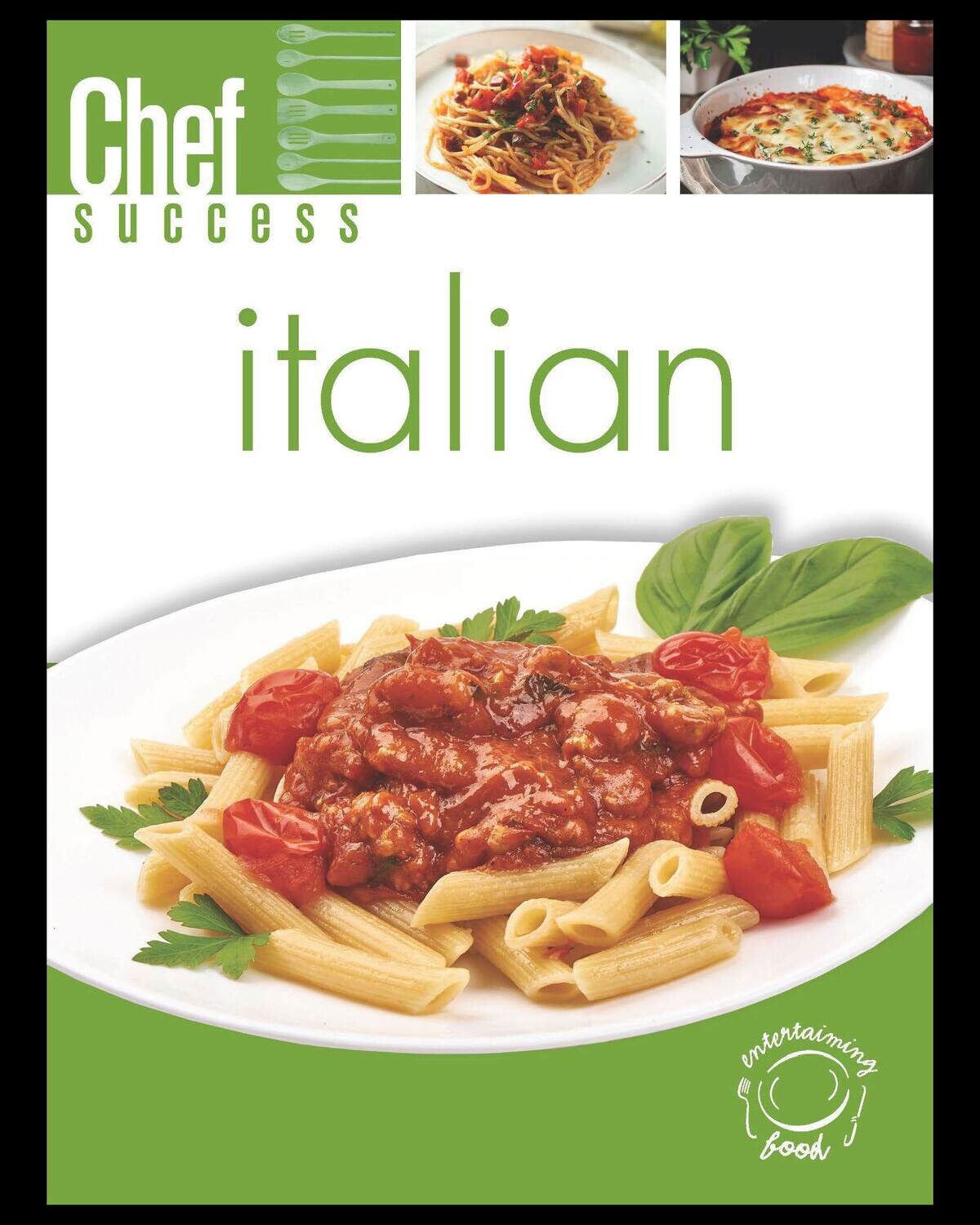Chef Success Italian
(Print Edition) Chef Success Italian
(Print Edition)