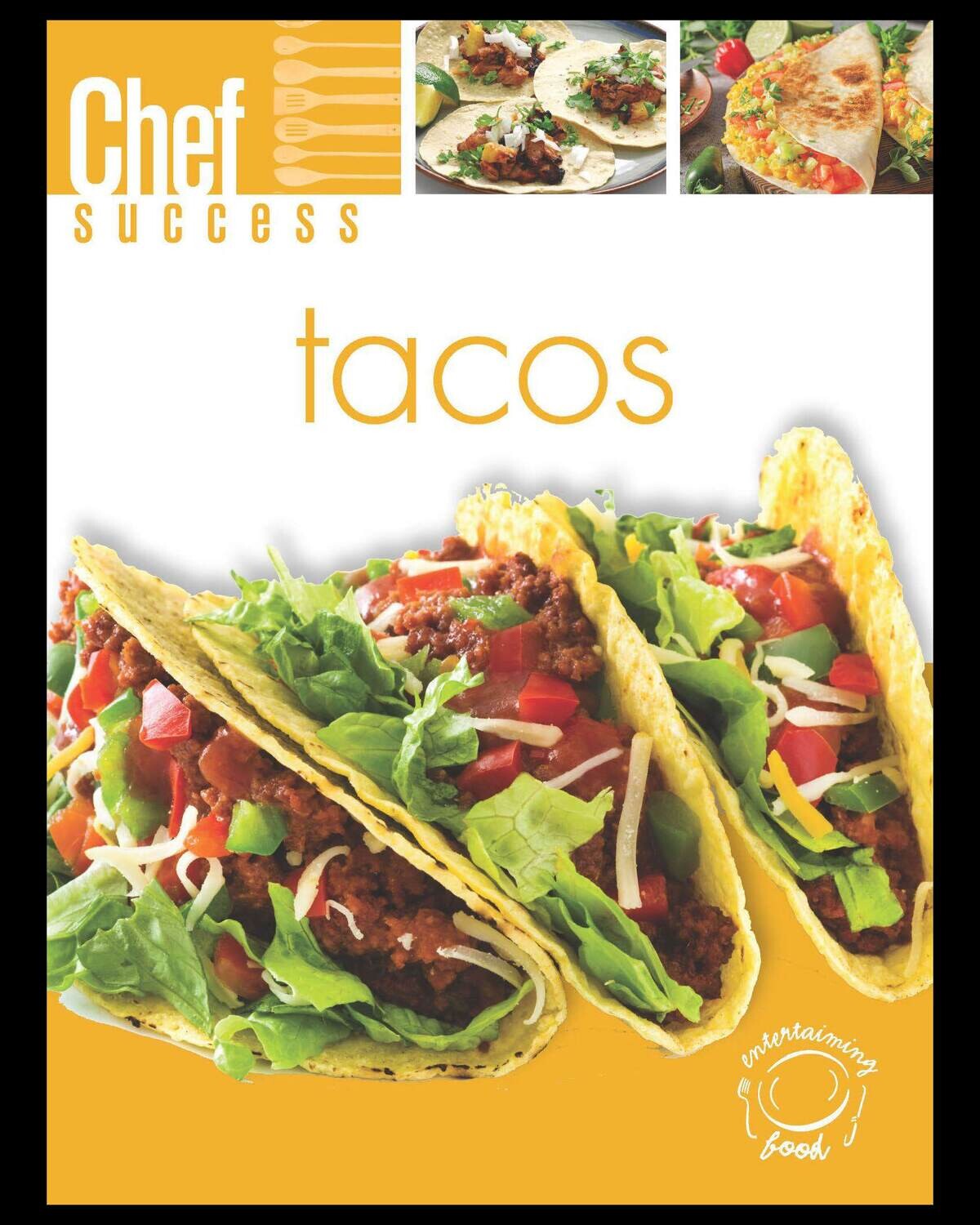 Chef Success Tacos
(Digital Edition)