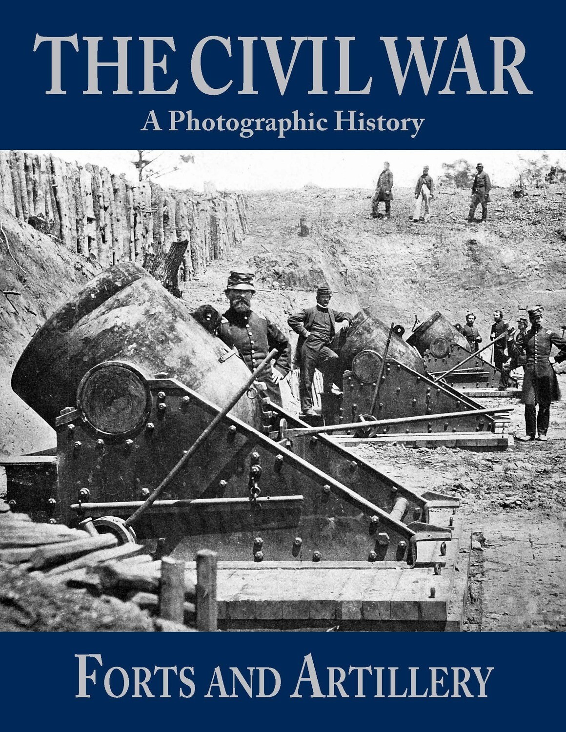 Forts & Artillery Forts & Artillery