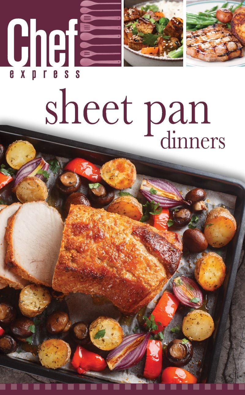 Sheet Pan Dinners Sheet Pan Dinners
