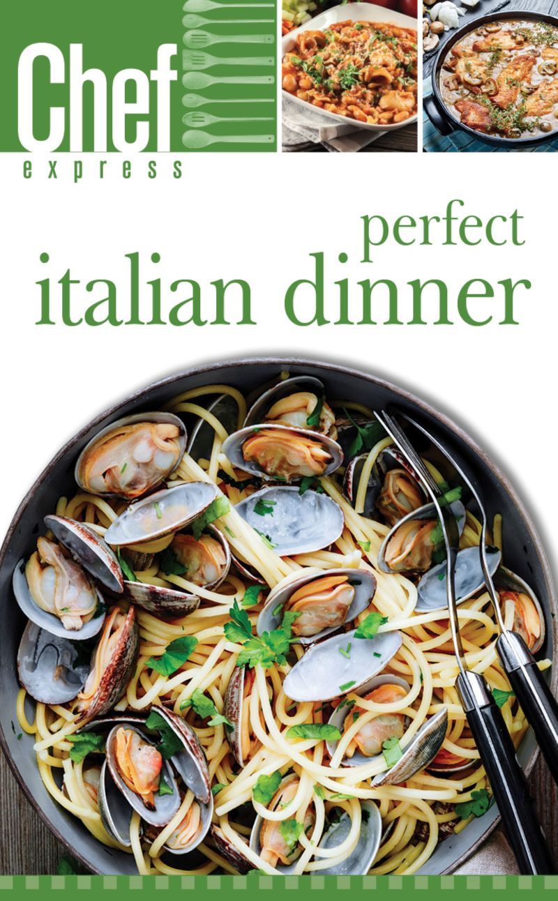 Perfect Italian Dinner