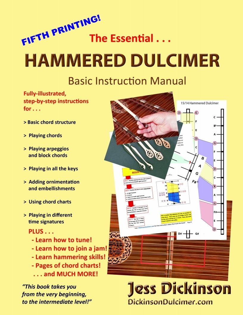 THE ESSENTIAL HAMMERED DULCIMER INSTRUCTION BASIC INSTRUCTION MANUAL by Jess Dickinson