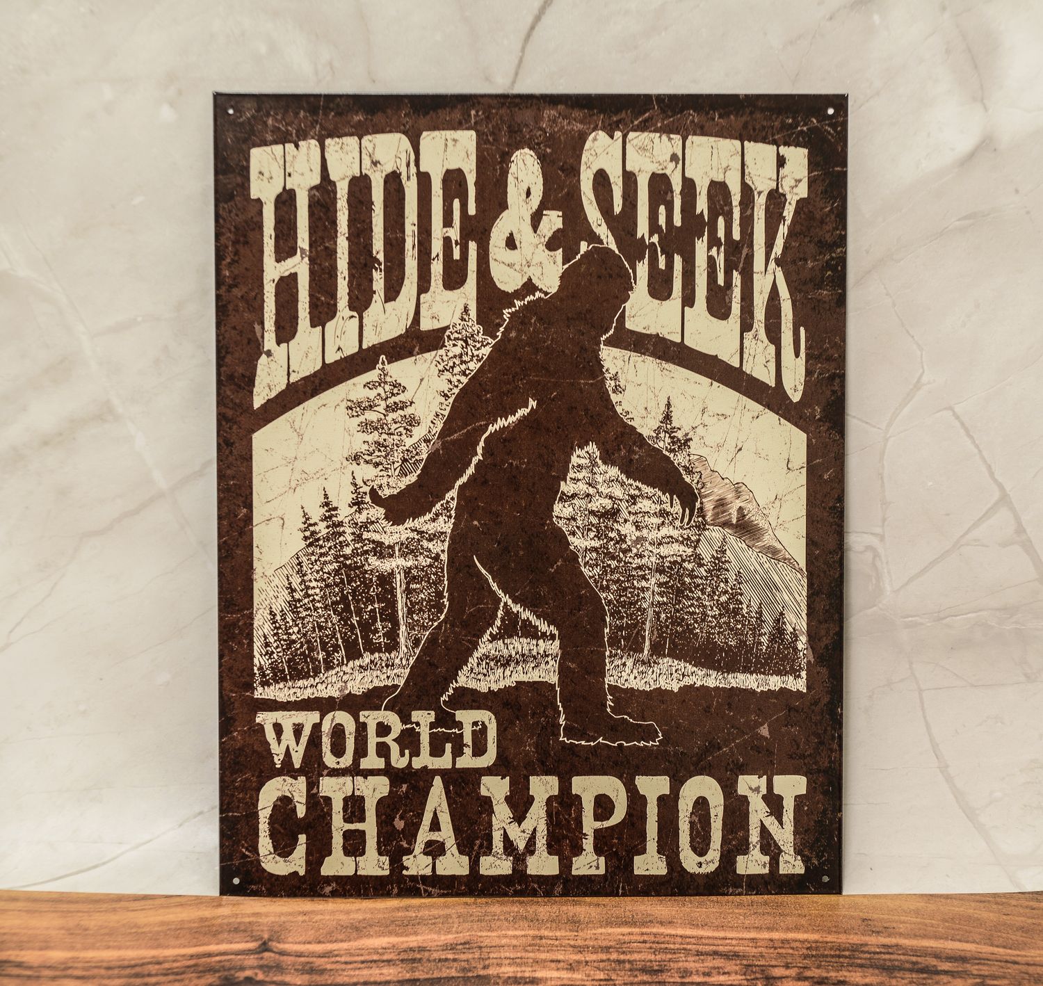 &quot;Hide and seek champ&quot; sign