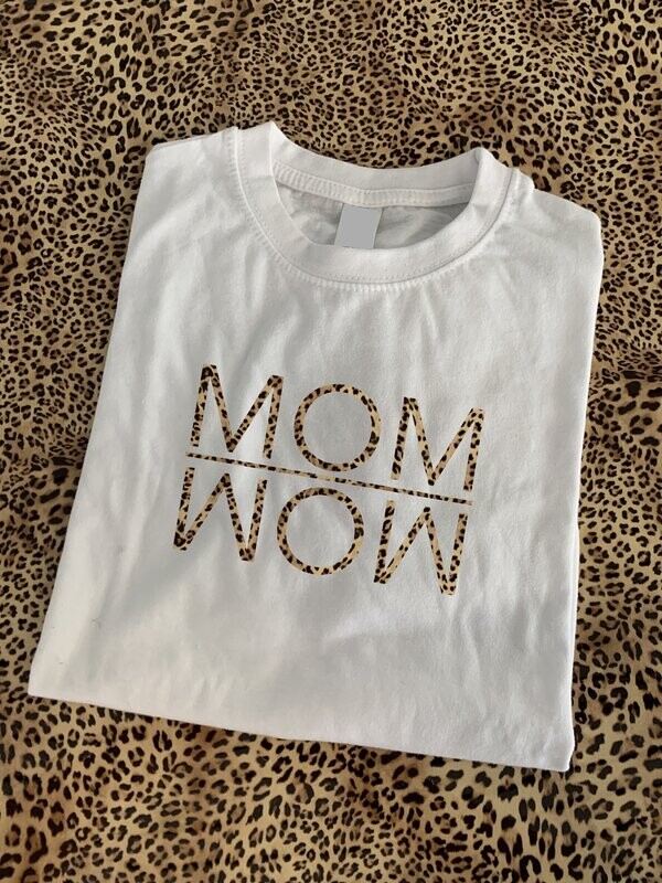 T-Shirt  "Mom - Wow"