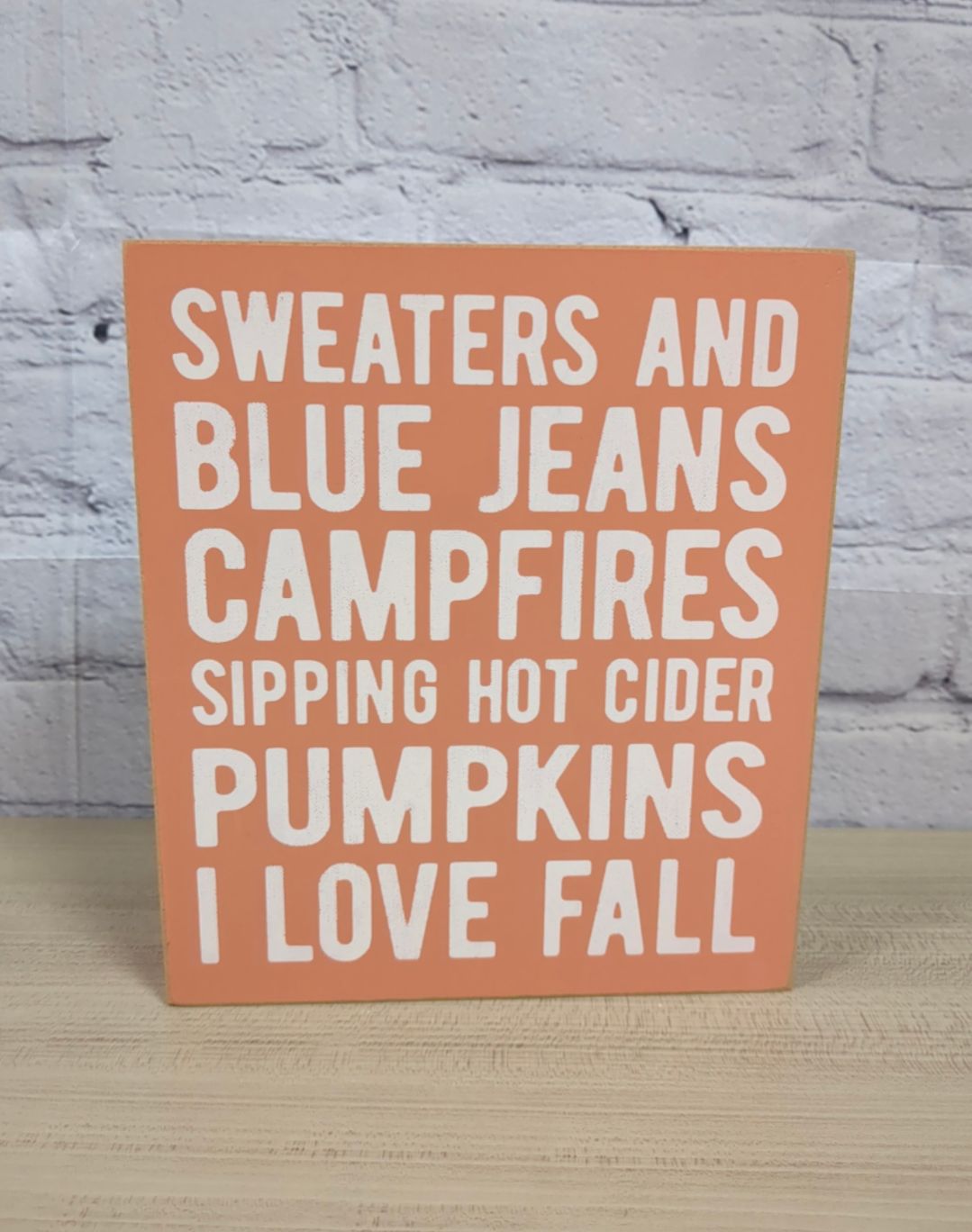 Sweaters and Blue Jeans Box Sign with Hello Pumpkin Easel