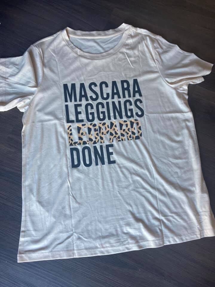 Mascara, Leggings, Leopard Done Tee