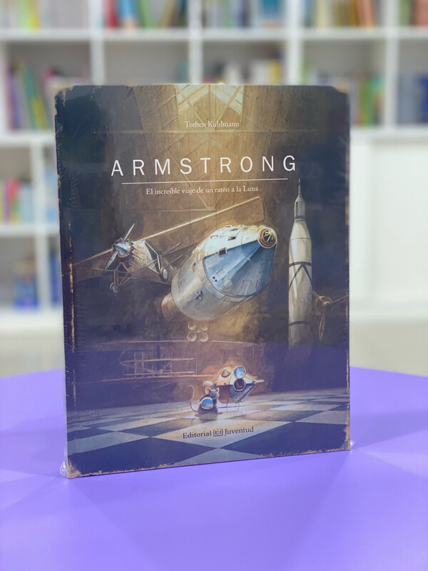 Amstrong. El increíble viaje de un ratón a la luna