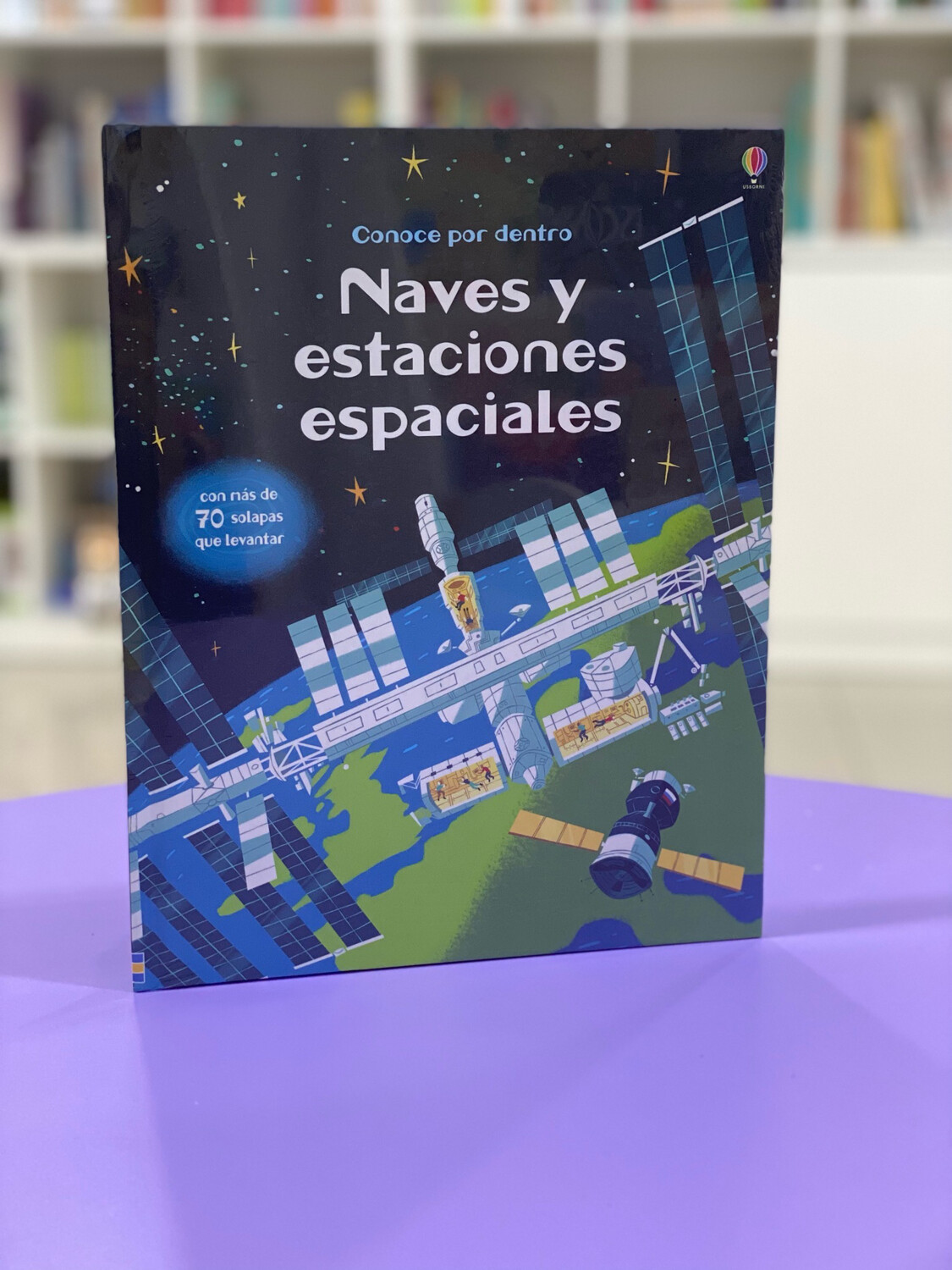 Naves y estaciones espaciales Conoce por dentro