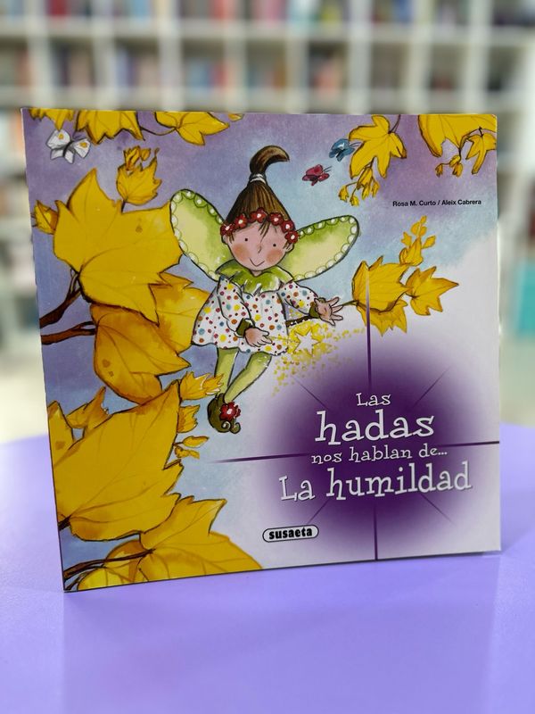 Las hadas nos hablan de la humildad