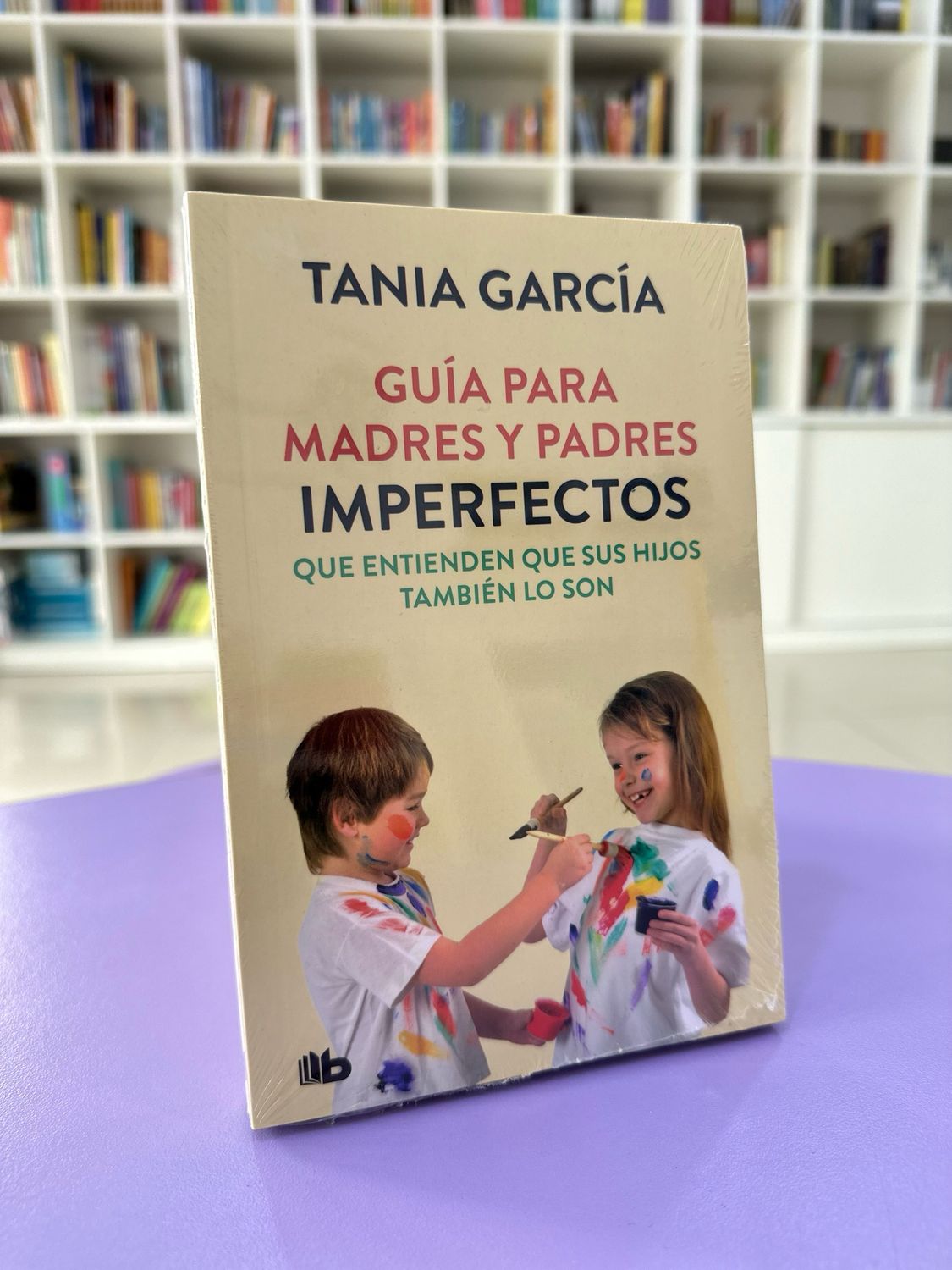 Guía para madres y padres imperfectos