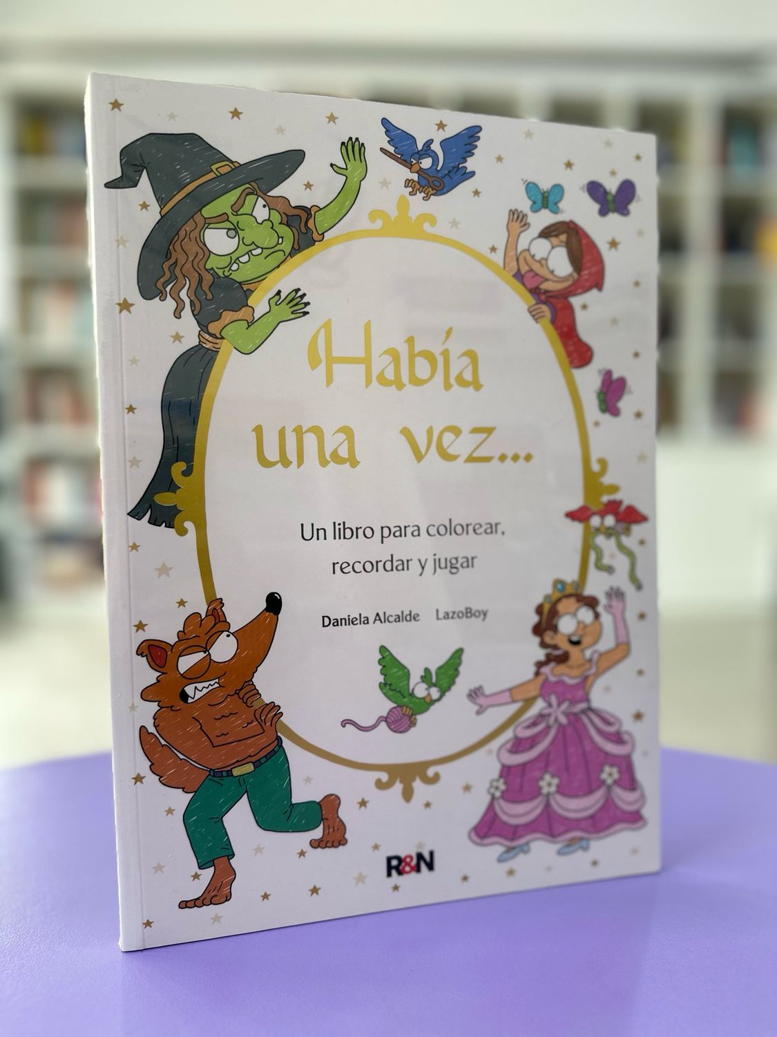 Había una vez... Un libro para colorear, recordar y jugar