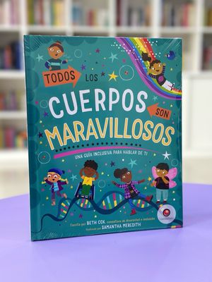 Todos los cuerpos son maravillosos