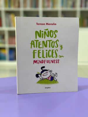 Niños atentos y felices con mindfulness