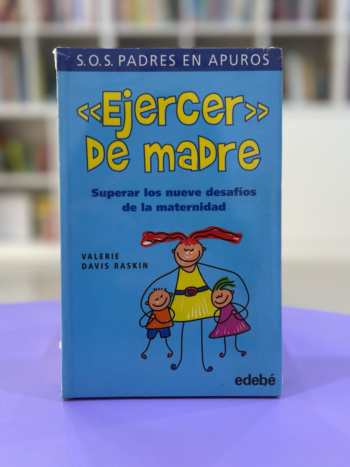 Ejercer de madre