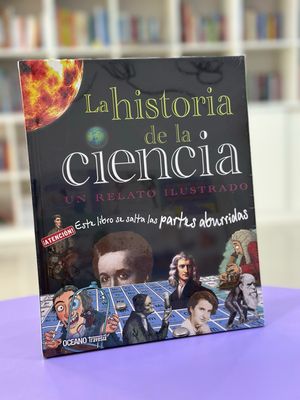 La historia de la ciencia. Un relato ilustrado