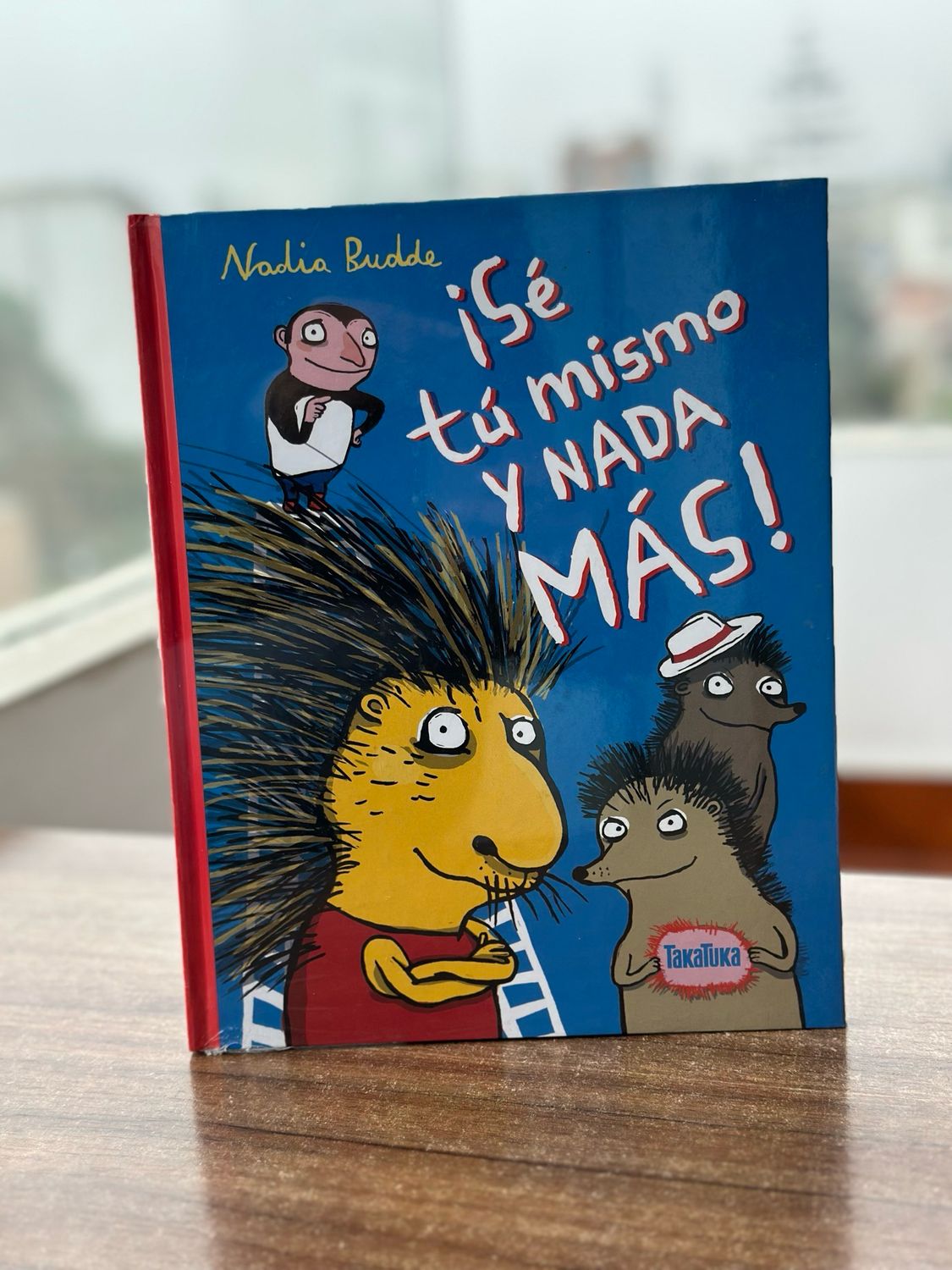 ¡Sé tú mismo y nada más!