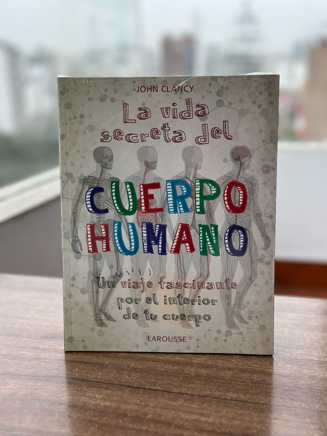 La vida secreta del cuerpo humano