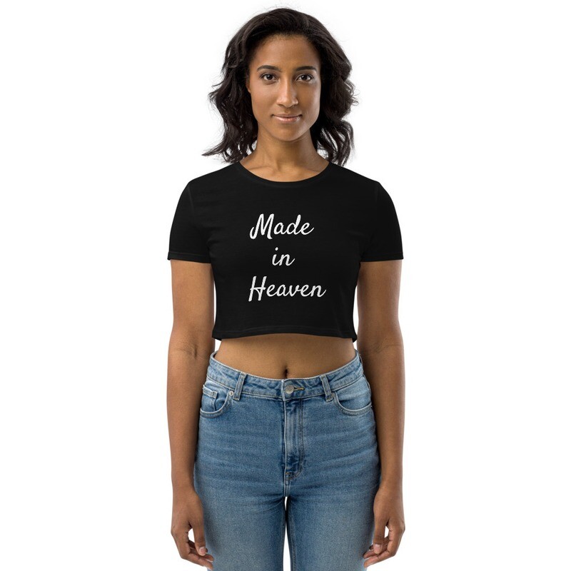 &#39;Made in Heaven&#39; Organic Crop Top