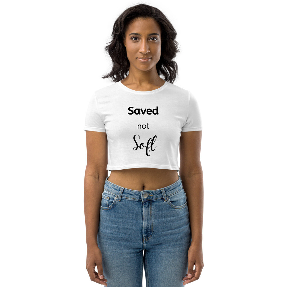 &#39;Saved not Soft&#39; White Organic Crop Top