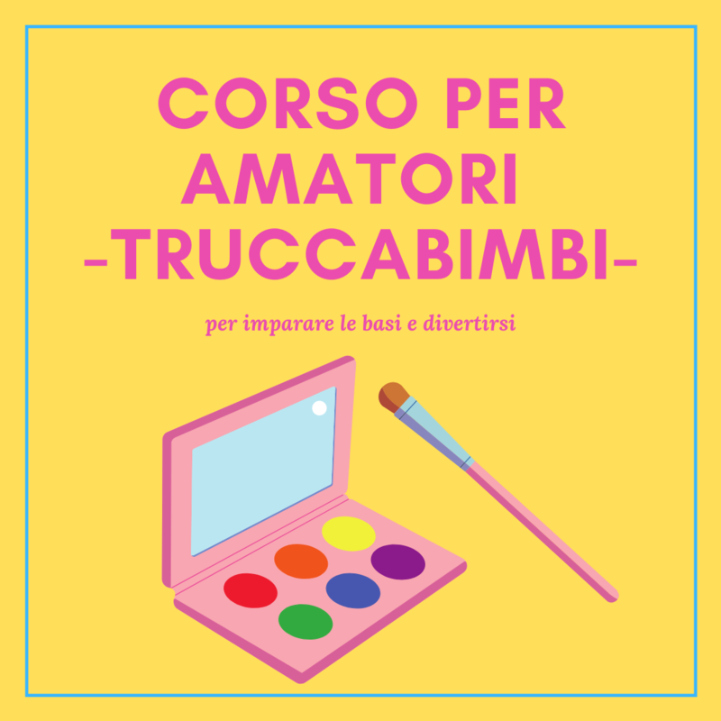 CORSO TRUCCAMBIMBI -per appassionati e curiosi-