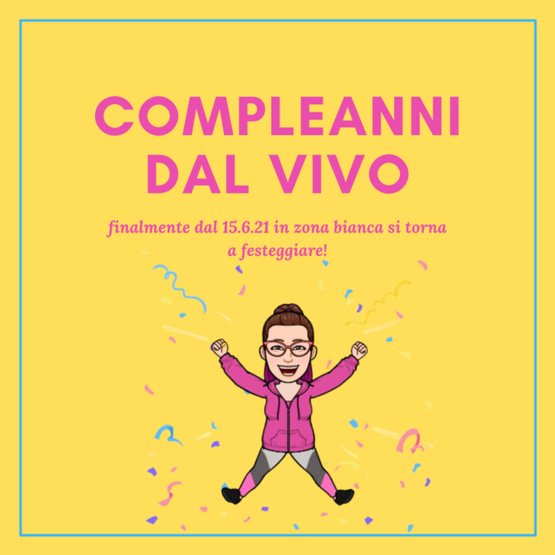 Compleanni dal vivo: FINALMENTE FESTA!