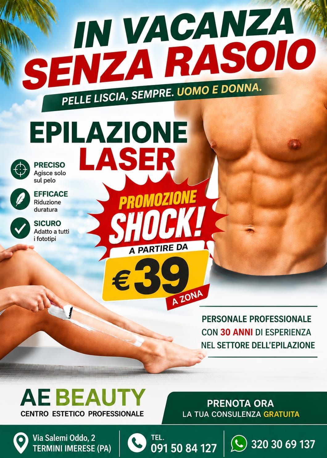 EPILAZIONE LASER A PARTIRE DA 39,00 A ZONA EPILAZIONE LASER A PARTIRE DA 39,00 A ZONA