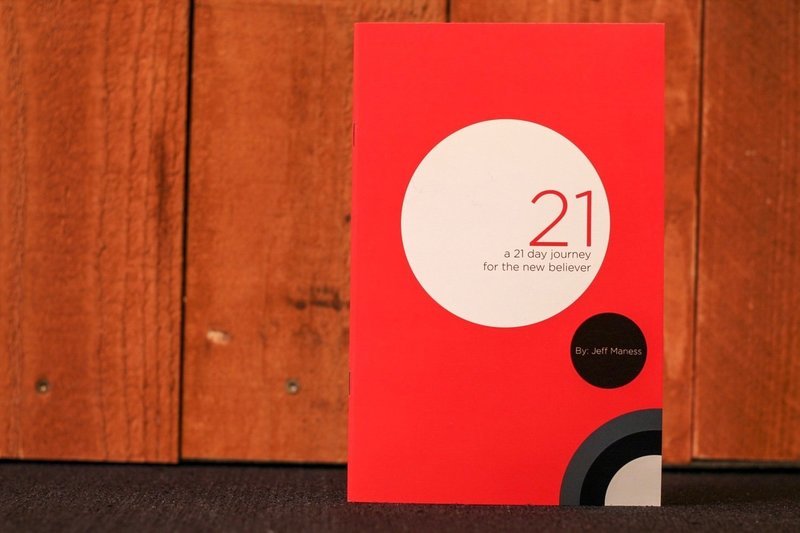 (Digital Copy with Unlimited Printing License) 21: a 21 day journey for the new Believer
