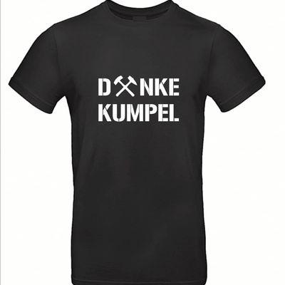 T-Shirt Creator 2.0 black &quot;Danke Kumpel&quot; ⚒️