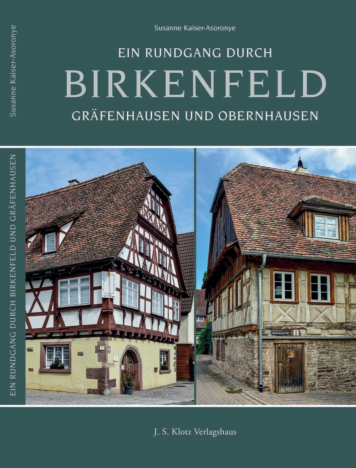 Ein Rundgang durch Birkenfeld, Gräfenhausen und Obernhausen