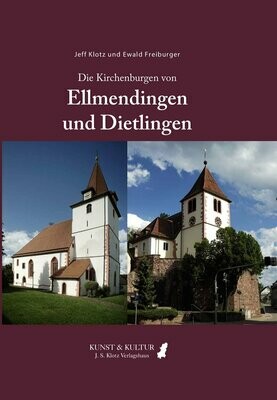 Die Kirchen von Ellmendingen und Dietlingen