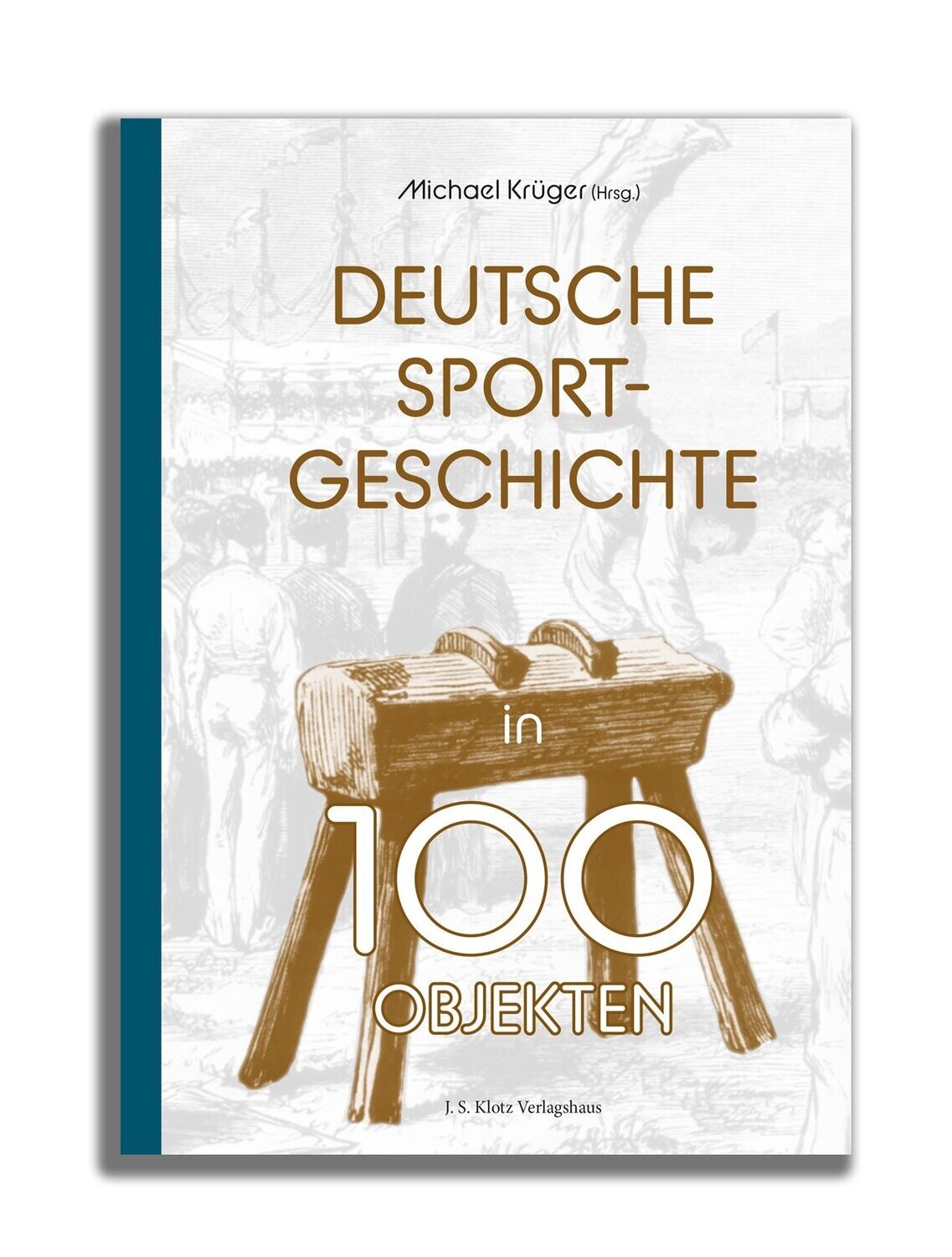 Deutsche Sportgeschichte – in 100 Objekten