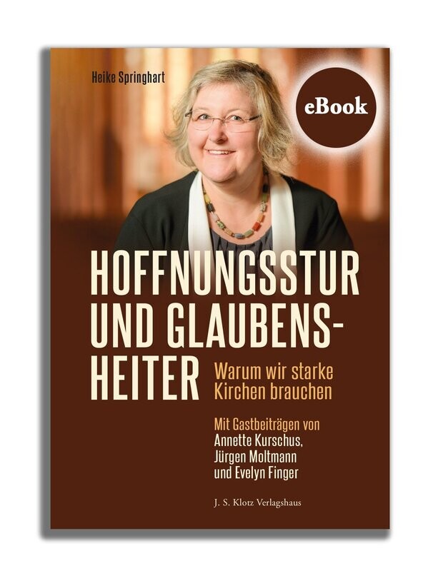 HOFFNUNGSSTUR UND GLAUBENSHEITER eBook