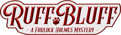 Ruff Bluff: A Furlock Holmes Mystery
