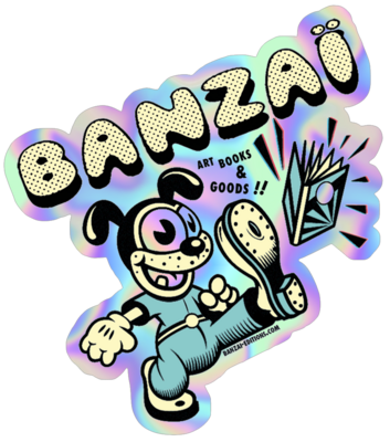 Sticker BANZAI / Barry Bickle