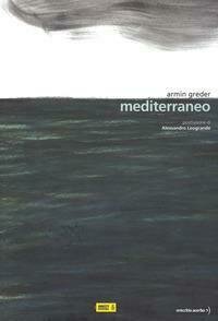 Mediterraneo. Ediz. a colori