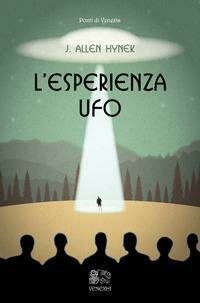 L'esperienza UFO