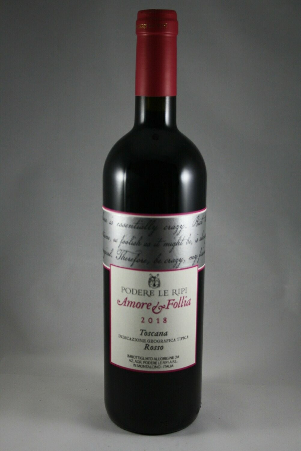 Podere Le Ripi Toscana IGT Amore & Follia 2018 (30,53 €/l)
