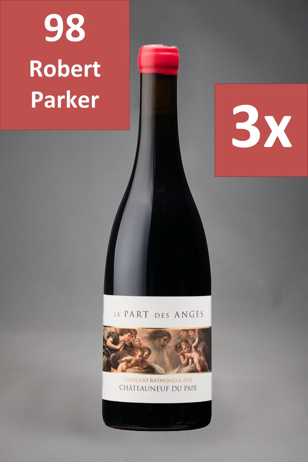 3 Fl. Raymond Usseglio La Part des Anges Châteauneuf-du-Pape 2022 (77,29  €/l)