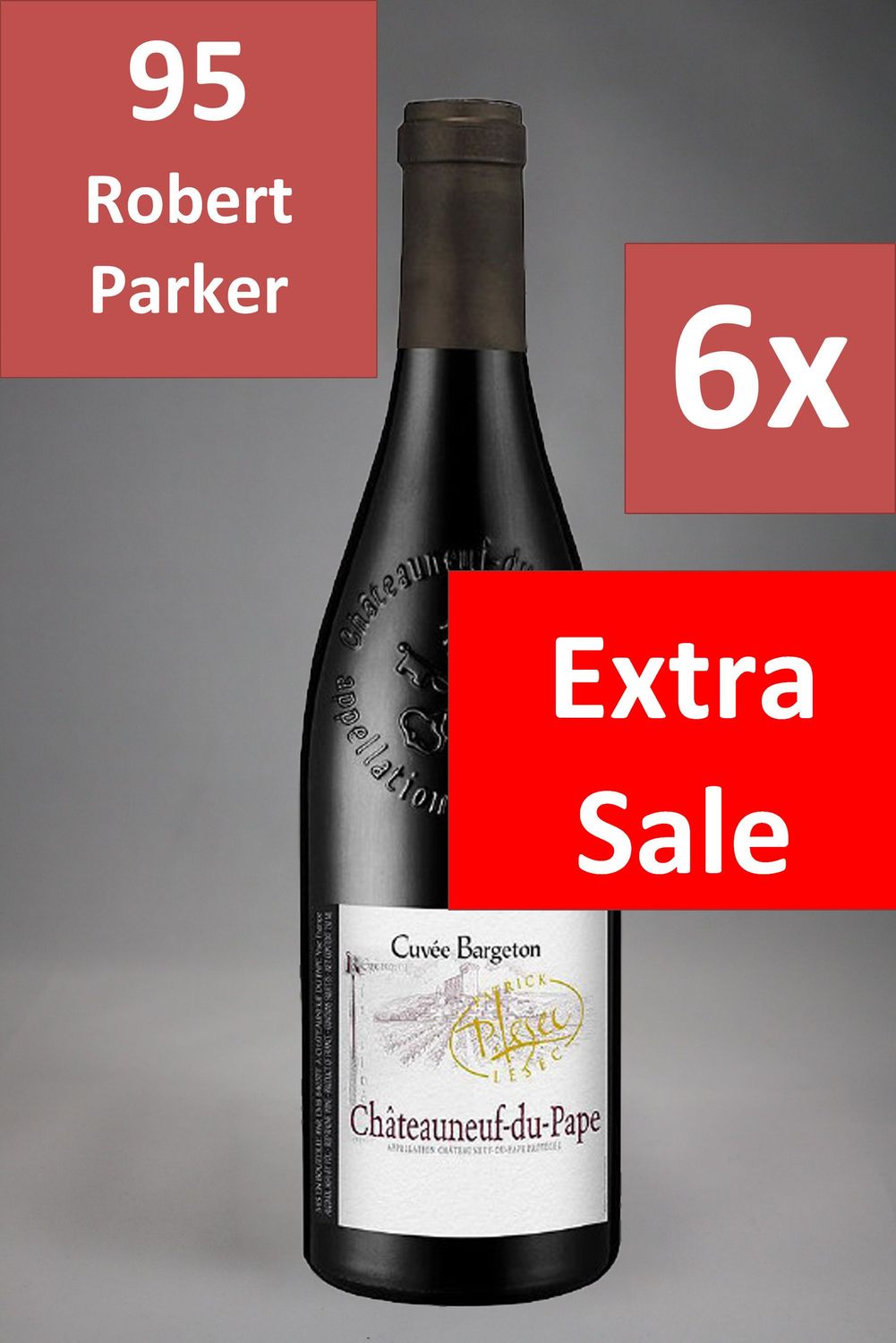 6 Fl. Patrick Lesec Châteauneuf-du-Pape Bargeton Rouge 2020 (40,87 €/l)