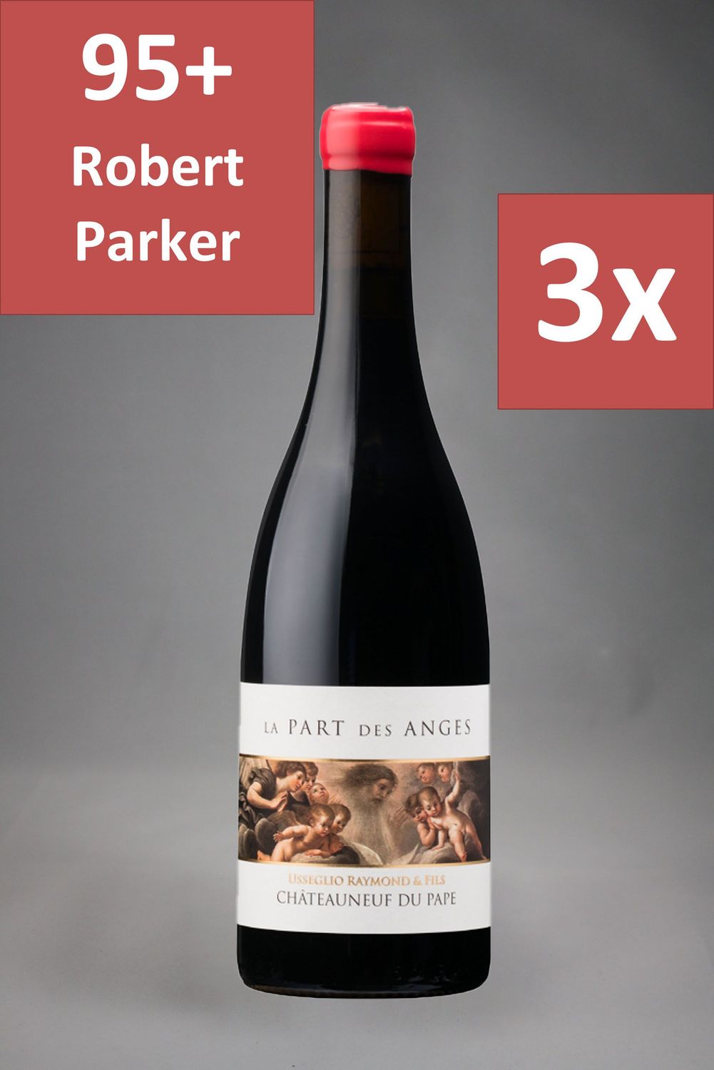 3 Fl. Raymond Usseglio La Part des Anges Châteauneuf-du-Pape 2023 (77,29 €/l) 3 Fl. Raymond Usseglio La Part des Anges Châteauneuf-du-Pape 2023 (77,29 €/l)