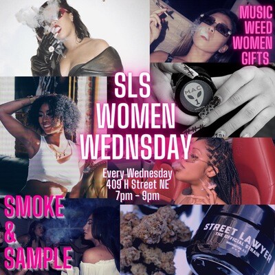 SLS Women Wednesday Smoke & Sample