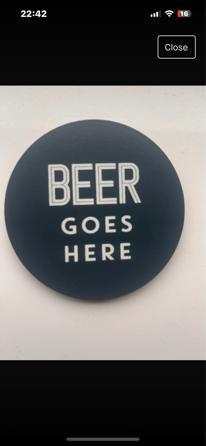 Beer Goes Here Coaster