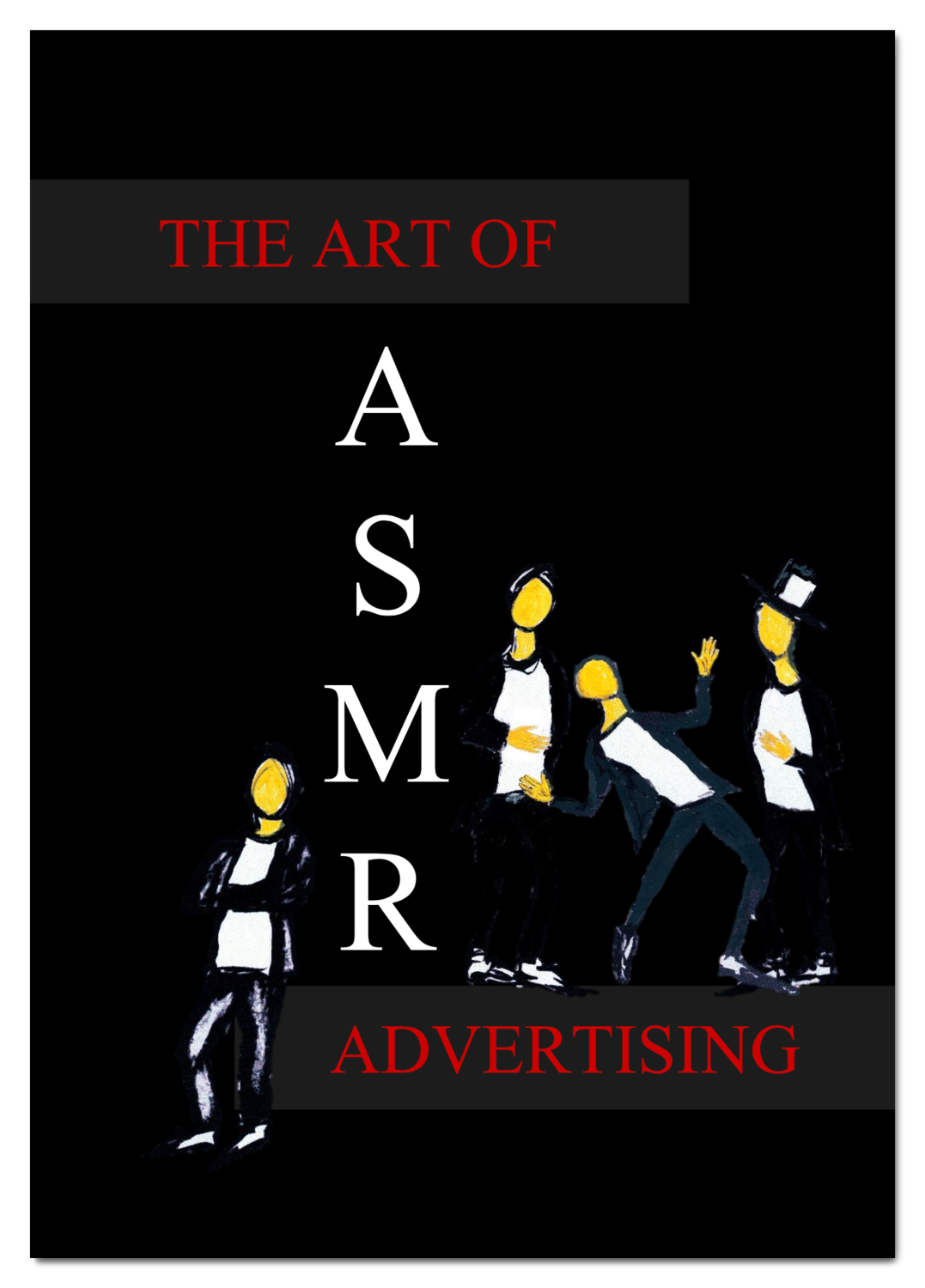 THE ART OF ASMR ADVERTISING