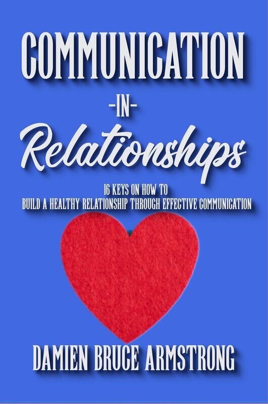 Communication In Relationships