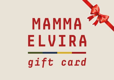 Mamma Elvira Gift Card