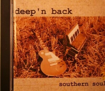 Deep ' n Back - Southern Soul
