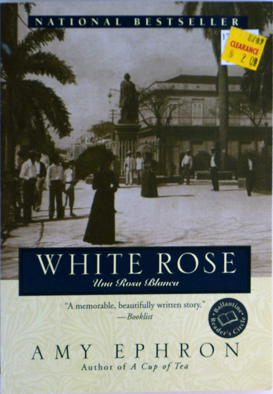 White Rose: A novel by Amy Ephron