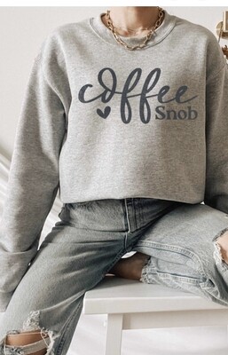 Coffee Snob Sweatshirt