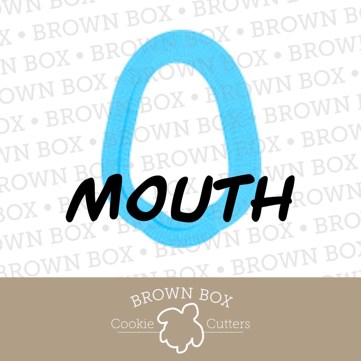 Mouth