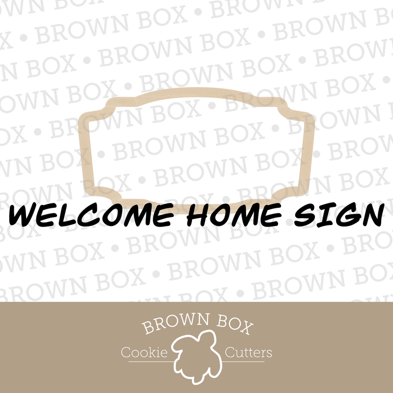 Welcome Home Sign